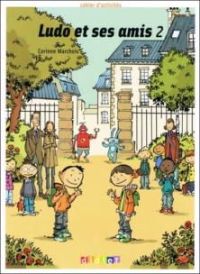 Okładka książki Ludo et ses amis 2 ćwiczenia