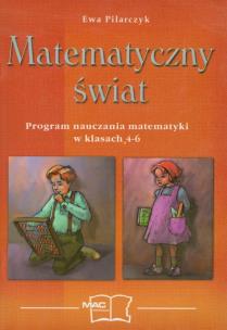 Okładka książki Matematyczny świat 4-6 Program nauczania matematyki