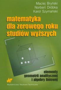Okładka książki Matematyka dla zerowego roku studiów wyższych
