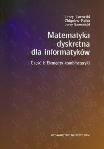 Okładka książki Matematyka dyskretna dla informatyków
