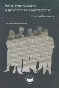 Opakowanie Media i komunikowanie w społeczeństwie demokratycznym