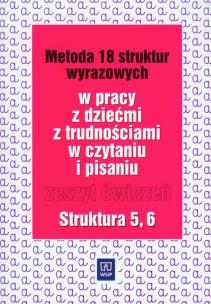 Okładka książki Metoda 18 struktur wyrazowych cz.5 i 6  WSIP