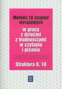 Okładka książki Metoda 18 struktur wyrazowych cz.9 i 10  WSIP