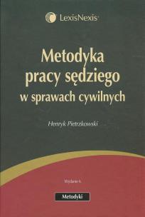 Okładka książki Metodyka pracy sędziego w sprawach cywilnych