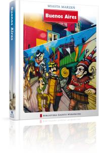 Okładka książki Miasta marzeń - Buenos Aires