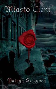 Okładka książki Miasto Cieni