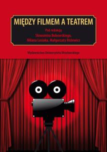 Opakowanie Między filmem a teatrem
