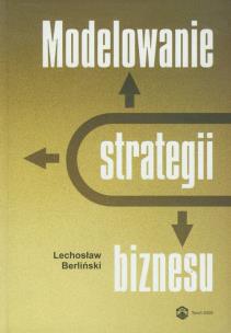 Okładka książki Modelowanie strategii biznesu