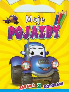 Okładka książki Moje pojazdy - żółta