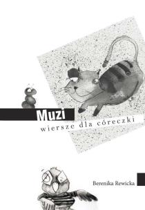 Okładka książki Muzi wiersze dla córeczki