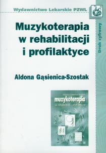 Okładka książki Muzykoterapia w rehabilitacji i profilaktyce