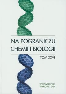 Opakowanie Na pograniczu chemii i biologii tom XXVI