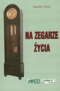 Okładka książki Na zegarze życia