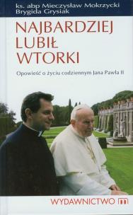 Okładka książki Najbardziej lubił wtorki w.2008