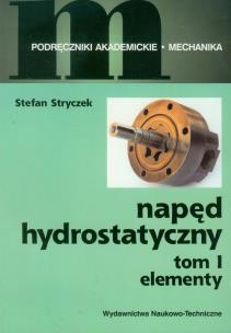 Okładka książki Napęd hydrostatyczny t.1