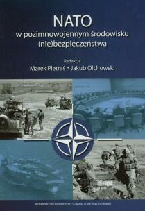 Opakowanie NATO w pozimnowojennym środowisku (nie)bezpieczeństwa