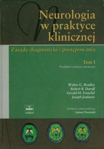 Okładka książki Neurologia w praktyce klinicznej tom 1
