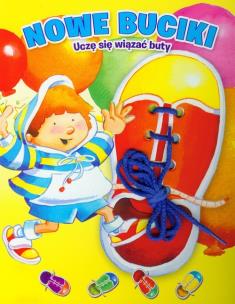 Okładka książki Nowe buciki - uczę się wiązać buty