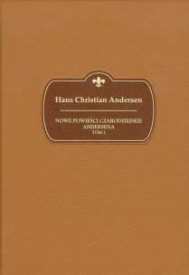 Okładka książki Nowe powieści czarodziejskie Andersena t.1