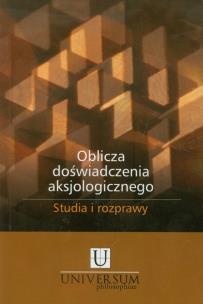 Okładka książki Oblicza doświadczenia aksjologicznego