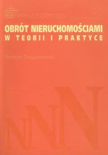 Okładka książki Obrót nieruchomościami w teorii i praktyce