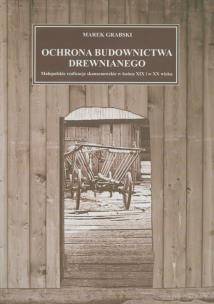 Okładka książki Ochrona budownictwa drewnianego