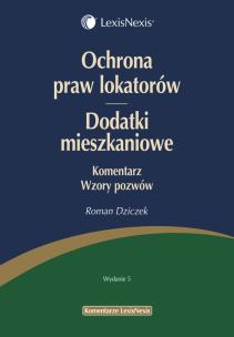 Okładka książki Ochrona praw lokatorów Dodatki mieszkaniowe Komentarz