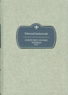 Okładka książki Ogród przy dworze wiejskim t.1