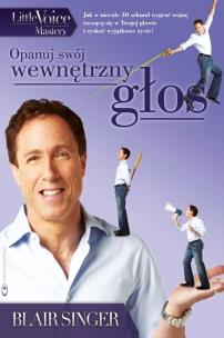 Okładka książki Opanuj swój wewnętrzny głos