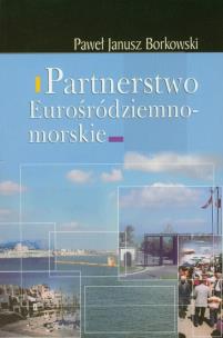 Okładka książki Partnerstwo Eurośródziemnomorskie