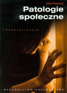 Okładka książki Patologie społeczne
