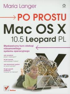 Okładka książki Po prostu Mac OS X 10.5 Leopadr PL