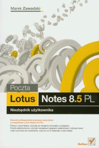Okładka książki Poczta Lotus Notes 8.5 PL. Niezbędnik użytkownika