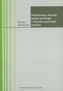 Okładka książki Podstawowy słownik języka polskiego z zarysem