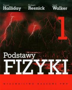 Okładka książki Podstawy fizyki tom 1