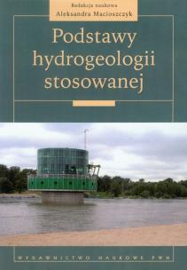 Okładka książki Podstawy hydrogeologii stosowanej