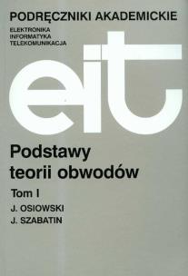 Okładka książki Podstawy teorii obwodów t.1