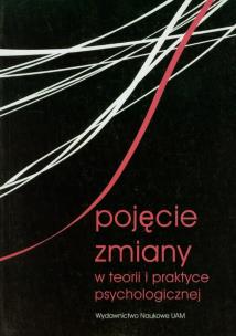 Opakowanie Pojęcie zmiany w teorii i praktyce psychologicznej