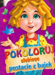 Okładka książki Pokoloruj ulubione postacie z bajek - Fioletowa