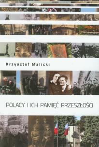 Okładka książki Polacy i ich pamięć przeszłości