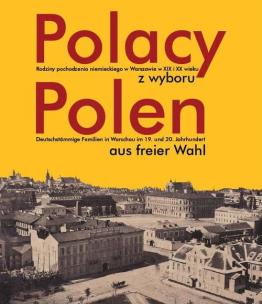 Okładka książki Polacy z wyboru Polen aus freier Wahl