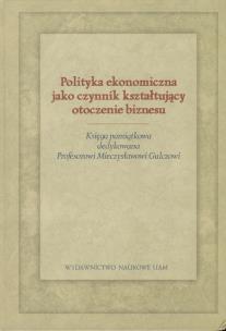 Opakowanie Polityka ekonomiczna jako czynnik kształtujący otoczenie biznesu