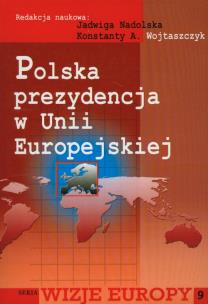 Okładka książki Polska prezydencja w Unii Europejskiej