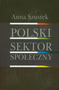 Okładka książki Polski sektor społeczny