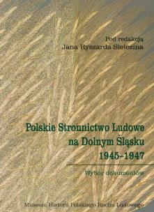 Opakowanie Polskie Stronnictwo Ludowe na Dolnym Śląsku 1945-1947
