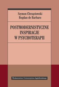 Okładka książki Postmodernistyczne inspiracje w psychoterapii