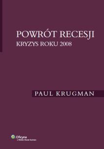 Okładka książki Powrót recesji Kryzys roku 2008