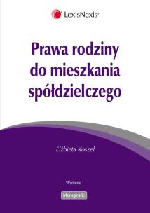 Okładka książki Prawa rodziny do mieszkania spółdzielczego