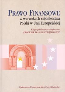 Opakowanie Prawo finansowe w warunkach członkostwa Polski w Unii Europejskiej
