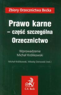 Okładka książki Prawo karne część szczególna Orzecznictwo